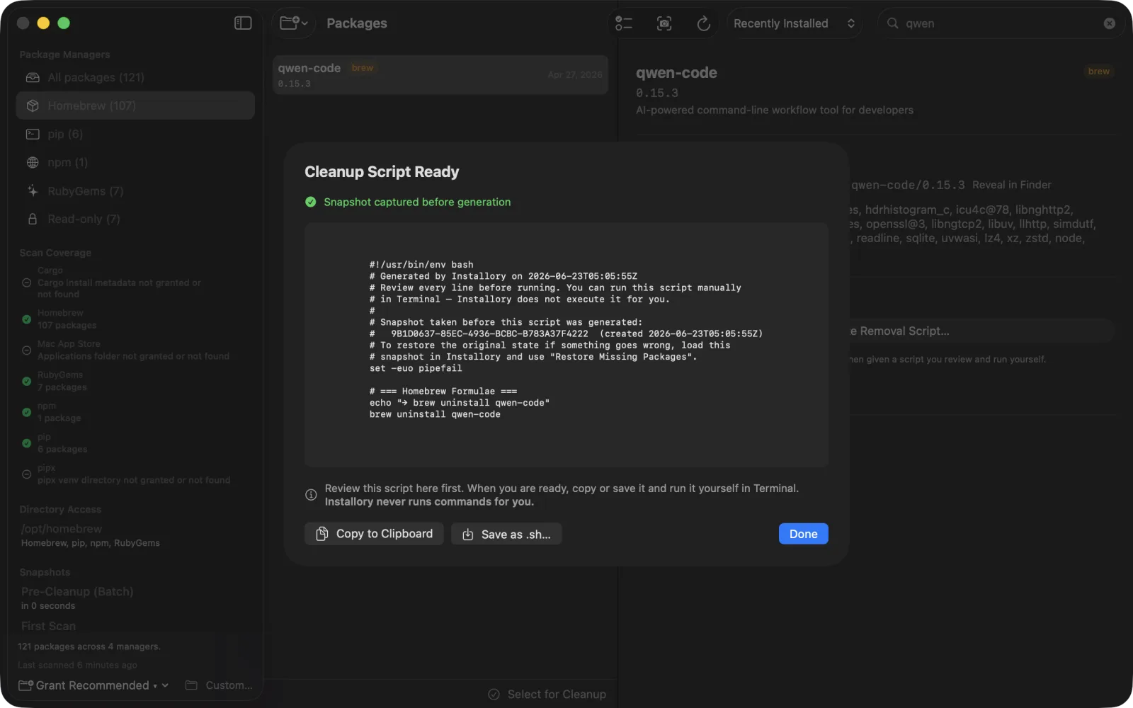 Installory cleanup script sheet showing a snapshot was captured before generation, the generated bash uninstall commands, and a reminder that Installory never runs commands for you.